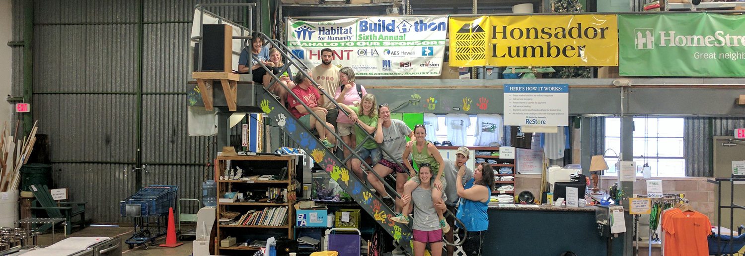 Hawaii Habitat for Humanity Association Your Local ReStore